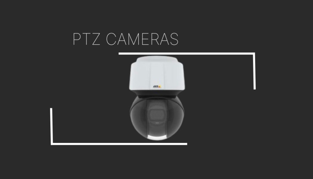 Axis Pan Tilt Zoom (PTZ) Cameras