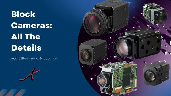 Powerful Range of Block Cameras For Any Application